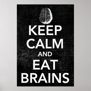 Houd kalm- en etenbrains Poster