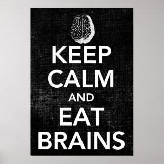 Houd kalm- en etenbrains Poster