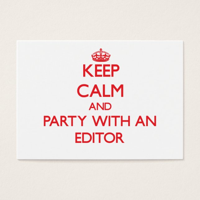 Houd kalm en feest met een editor visitekaartje (Voorkant)