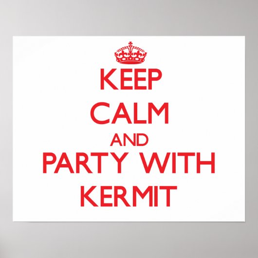 Houd kalm en feest met Kermit Poster (Voorkant)