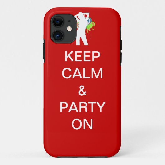 Houd kalm en feest op Case-Mate iPhone case (Achterkant)