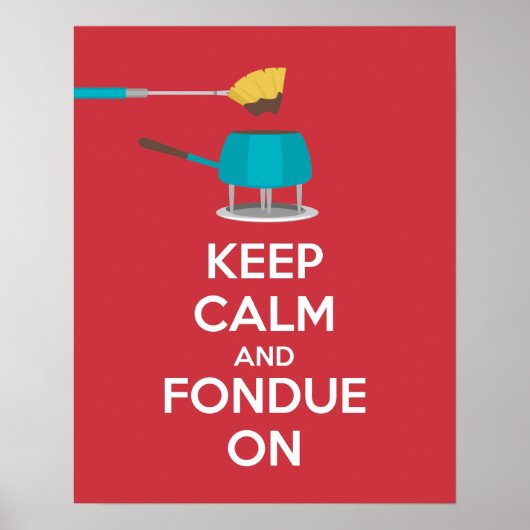 Houd kalm en Fondue op de Druk van het Poster (Voorkant)