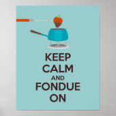 Houd kalm en Fondue op de Druk van het Poster (Voorkant)