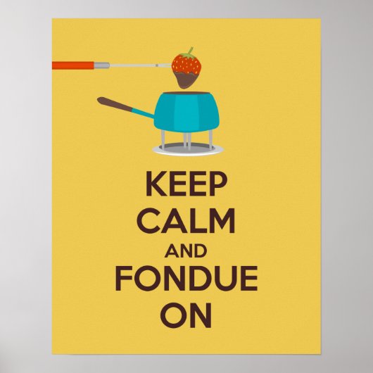 Houd kalm en Fondue op de Druk van het Poster (Voorkant)
