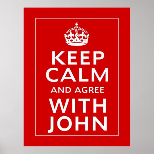 Houd kalm en ga akkoord met John Poster (Voorkant)