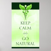 Houd kalm en ga op natuurlijke wijze met kaduceus poster (Voorkant)