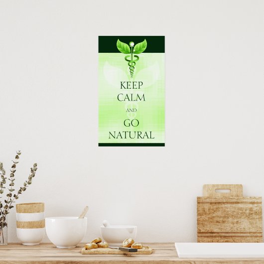 Houd kalm en ga op natuurlijke wijze met kaduceus poster (Keuken)