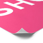 Houd Kalm en ga winkelen - Snoep Roze Poster (Hoek)