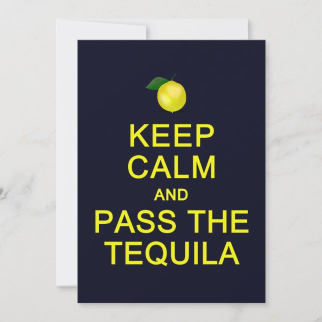 Houd kalm en geef de Tequila-kaart over, pas aan (Voorkant)