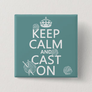 Houd kalm en Gegoten - alle kleuren Vierkante Button 5,1 Cm