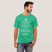 Houd kalm en gember aan t-shirt (Voorkant volledig)