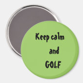 Houd kalm en GOLF Citaat Magneet (Voorkant / Achterkant)