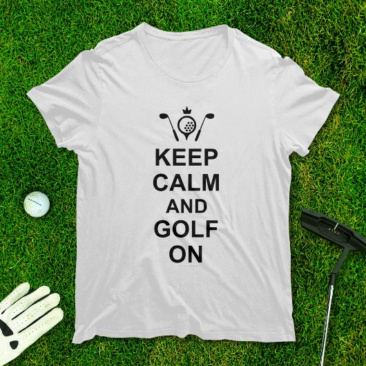 Houd kalm en golf op Golfing Quote Fun Golfers T-shirt