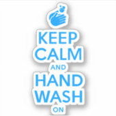 Houd kalm en handwas aan - wasmiddelgriep sticker (Voorkant)