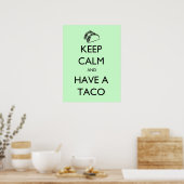 Houd kalm en heb een poster van Taco (Keuken)