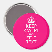 HOUD KALM EN HEB Jouw tekst GEMAKKELIJK PINK Magneet (Voorkant / Achterkant)