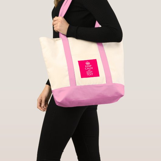 HOUD KALM EN HEB Jouw tekst GEMAKKELIJK PINK Tote Bag (Voorkant (product))