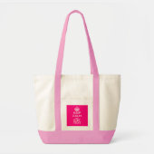 HOUD KALM EN HEB Jouw tekst GEMAKKELIJK PINK Tote Bag (Voorkant)