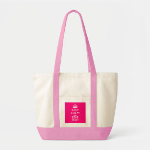 HOUD KALM EN HEB Jouw tekst GEMAKKELIJK PINK Tote Bag
