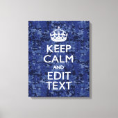 Houd kalm en heb Jouw tekst Navy Digital Camo Canvas Afdruk (Voorkant)