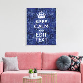 Houd kalm en heb Jouw tekst Navy Digital Camo Canvas Afdruk (Insitu (Woonkamer))
