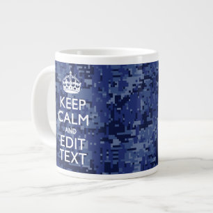 Houd kalm en heb Jouw tekst Navy Digital Camo Grote Koffiekop