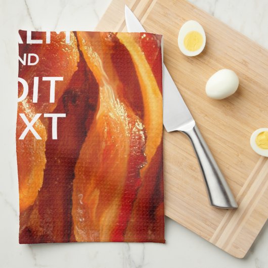 Houd kalm en heb Jouw tekst op de Sizzling Bacon. Theedoek (Quarter Fold)