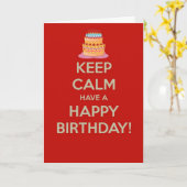 Houd kalm en hebben een Gelukkige Verjaardag Kaart (Gele Bloem)