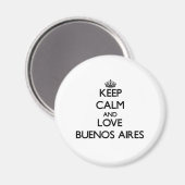 Houd kalm en hou van Buenos Aires Magneet (Voorkant / Achterkant)