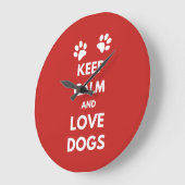 Houd kalm en hou van honden grote klok (Hoek)