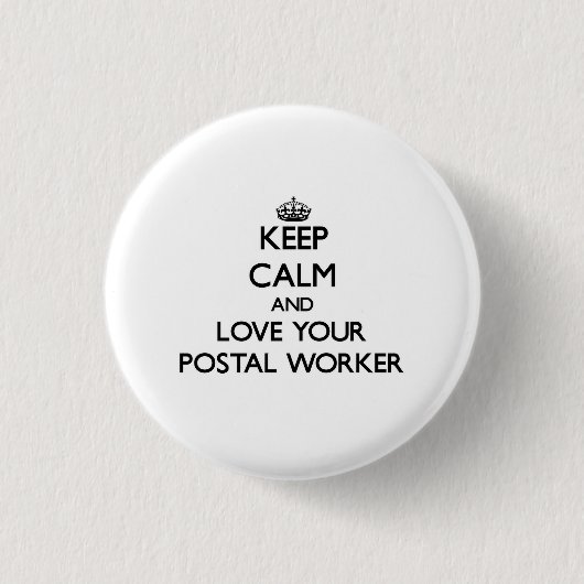 Houd kalm en hou van je postpersoneel ronde button 3,2 cm (Voorkant)