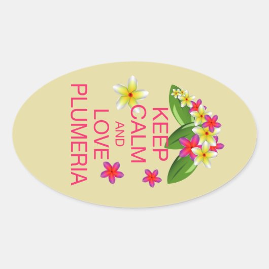 Houd kalm en hou van Plumeria Fine Art Design Ovale Sticker (Voorkant)
