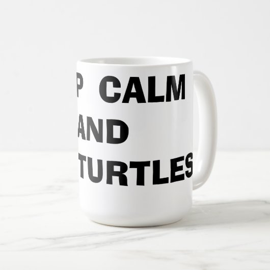 Houd kalm en hou van schildpadden koffiemok (Voorkant rechts)