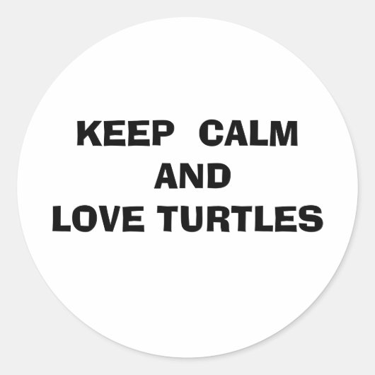 Houd kalm en hou van schildpadden ronde sticker (Voorkant)