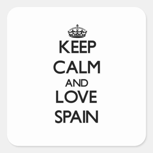 Houd kalm en hou van Spanje Vierkante Sticker (Voorkant)