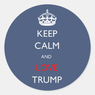 Houd kalm en hou van Trump Ronde Sticker
