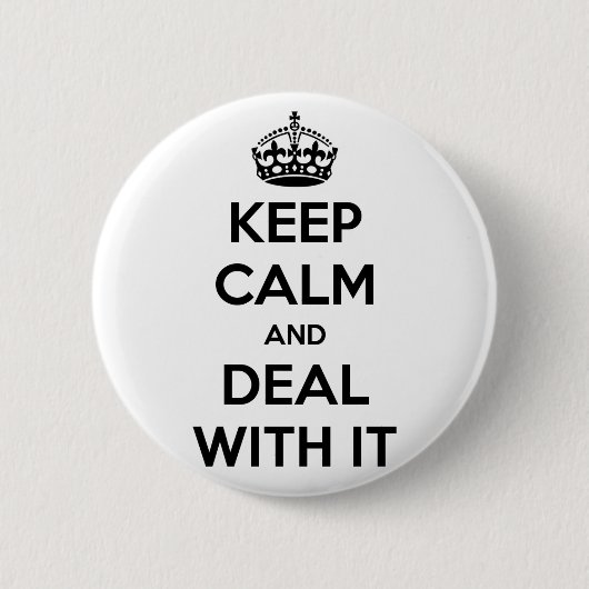 Houd kalm en houd ermee om ronde button 5,7 cm (Voorkant)
