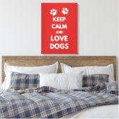 Houd kalm en houd liefdeshonden canvas afdruk (Insitu (Slaapkamer))