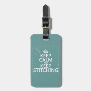 Houd kalm en houd Stitching (alle kleuren) Bagagelabel