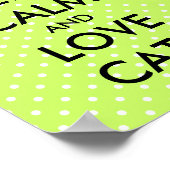 Houd kalm en houd van katten poster | groene polka (Hoek)