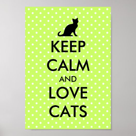 Houd kalm en houd van katten poster | groene polka (Voorkant)