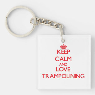 Houd kalm en houd van trampolining sleutelhanger