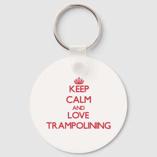 Houd kalm en houd van trampolining sleutelhanger (Voorkant)