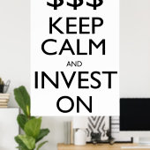 Houd kalm en investeer op poster (Thuiskantoor)