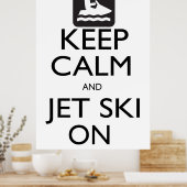 Houd kalm en Jet Ski aan Poster (Keuken)