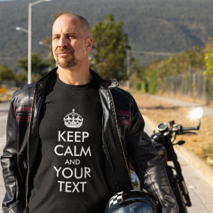HOUD KALM EN JOUW TEKST T-SHIRT