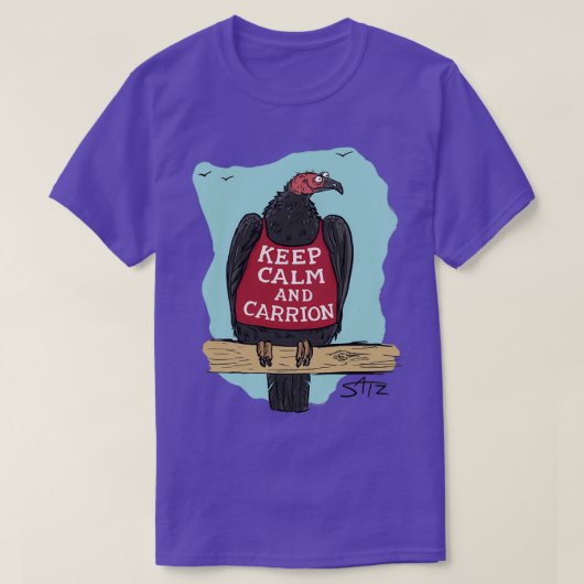 Houd kalm en kalm 1 t-shirt (Design voorkant)