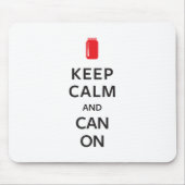 Houd kalm en kan aan muismat (Voorkant)