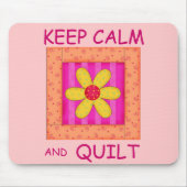 Houd kalm en kantelbaar Applique Blok Muismat (Voorkant)