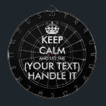 Houd kalm en laat (aangepaste tekst) het grappig a dartbord<br><div class="desc">Houd kalm en laat (aangepaste tekst) het grappige Dart Board aan. Persoonlijk blijf kalm en ga door met het dartboard. Personaliseer je eigen grappige parodie. Fun Birthday cadeauidee voor kinderen en volwassenen. Rendy wall decor ideeën voor thuis, pub, auto, café, restaurant, man grot, kantoor en andere plekken om te ontspannen....</div>